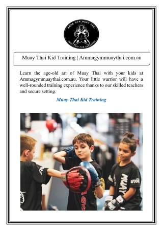 Muay Thai Kid Training | Ammagymmuaythai.com.au