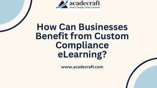 How Can Businesses Benefit from Custom Compliance eLearning