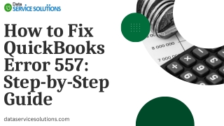 How to Fix QuickBooks Error 557 Step-by-Step Guide