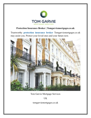 Protection Insurance Broker Tomgarviemortgages.co.uk