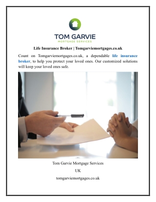Life Insurance Broker Tomgarviemortgages.co.uk