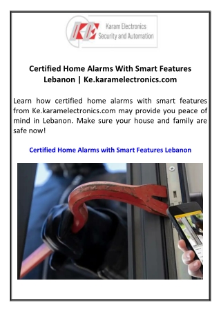 Certified Home Alarms With Smart Features Lebanon Ke.karamelectronics.com