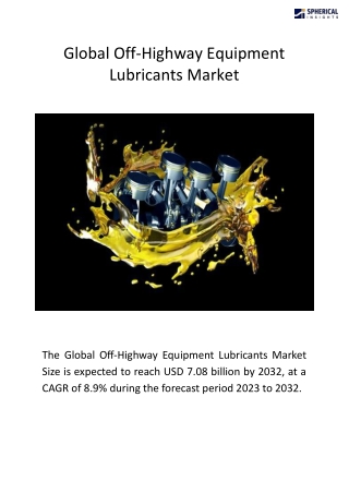 Off-Highway Equipment Lubricants