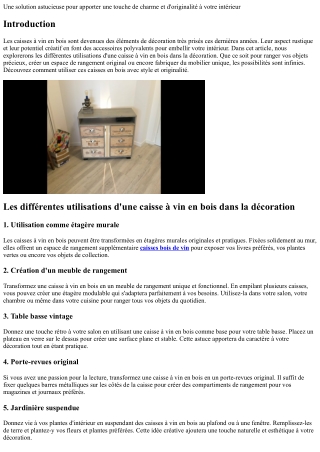 Les différentes utilisations d'une caisse à vin en bois dans la décoration