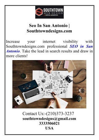 Seo In San Antonio Southtowndesigns.com