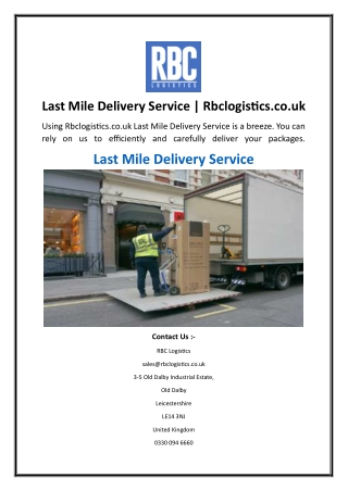Last Mile Delivery Service  Rbclogistics.co.uk