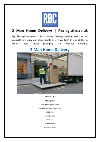2 Man Home Delivery  Rbclogistics.co.uk