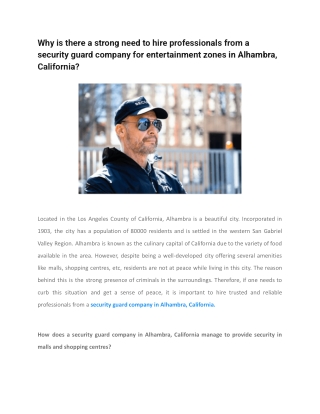 Why is there a strong need to hire professionals from a security guard company for entertainment zones in Alhambra, Cali