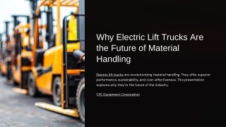 Why Electric Lift Trucks Are the Future of Material Handling