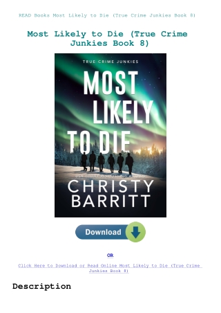READ Books Most Likely to Die (True Crime Junkies Book 8)