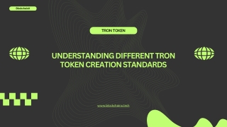 Understanding Different TRON Token Creation Standards