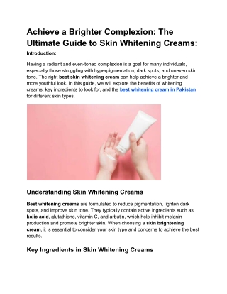 Achieve a Brighter Complexion The Ultimate Guide to Skin Whitening Creams_