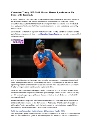 Champions Trophy 2025 Rohit Sharma Silences Speculation on His Future with Team India