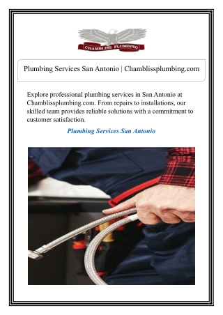 Plumbing Services San Antonio | Chamblissplumbing.com