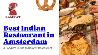 Samrat Indian Restaurant: The Best Indian Restaurant in Amsterdam