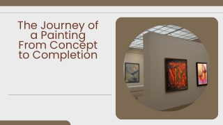 The Journey of a Painting: From Concept to Completion