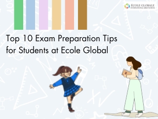 Top 10 Exam Preparation Tips for Students at Ecole Global