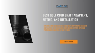 Perfecting Your Game with Golf Club Shaft Installation