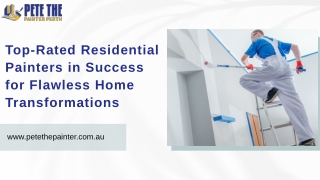 Top-Rated Residential Painters in Success for Flawless Home Transformations