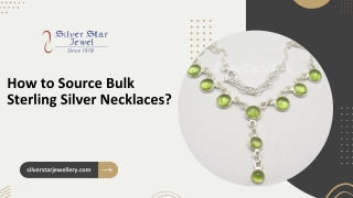 Best Ways to Source Sterling Silver Necklace Wholesale