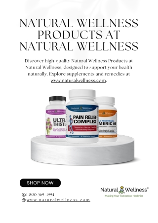 Natural Wellness Products at Natural Wellness - www.naturalwellness.com