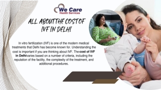 IVF Cost in Delhi | We Care Health Services