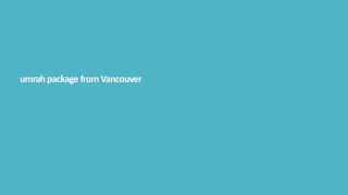 umrah package from Vancouver