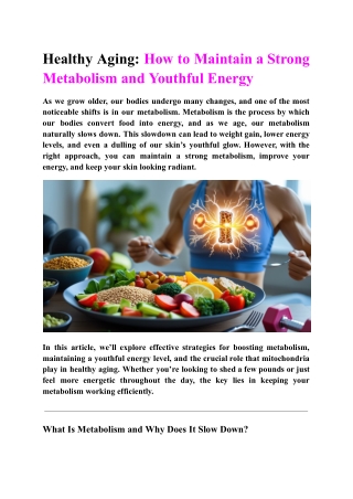 Healthy Aging - How to Maintain a Strong Metabolism and Youthful Energy