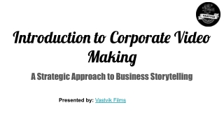 Introduction to Corporate Video Making