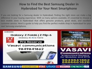 How to Find the Best Samsung Dealer in Hyderabad for Your Next Smartphone