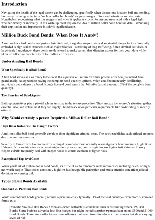 Million Buck Bond Bonds: When Does It Use?