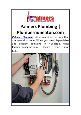 Palmers Plumbing  Plumbernuneaton.com