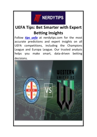 UEFA Tips Bet Smarter with Expert Betting Insights