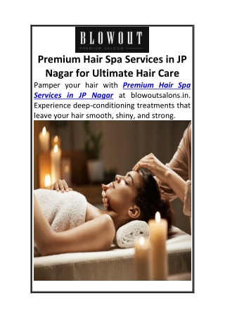 Premium Hair Spa Services in JP Nagar for Ultimate Hair Care
