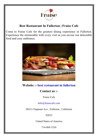 Best Restaurant In Fullerton   Fraise Cafe