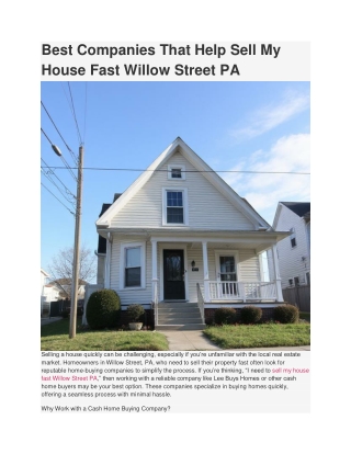 Best Companies That Help Sell My House Fast Willow Street PA