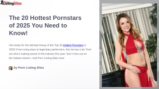 The 20 Hottest Pornstars of 2025 You Need to Know!