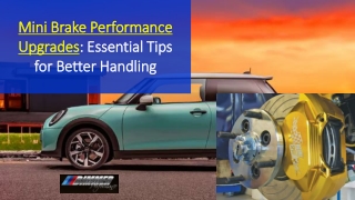 Mini Brake Performance Upgrades Essential Tips for Better Handling