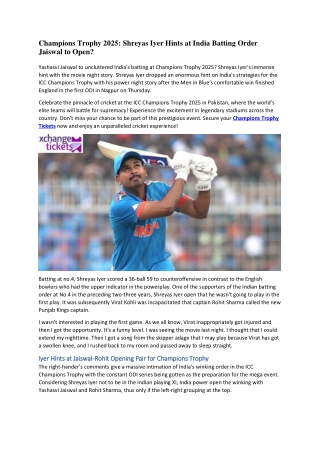 Champions Trophy 2025 Shreyas Iyer Hints at India Batting Order Jaiswal to Open