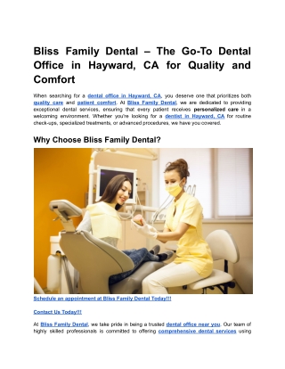 Bliss Family Dental – The Go-To Dental Office in Hayward, CA for Quality and Comfort