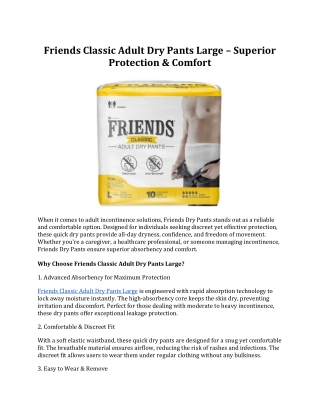 Friends Classic Adult Dry Pants Large – Superior Protection & Comfort