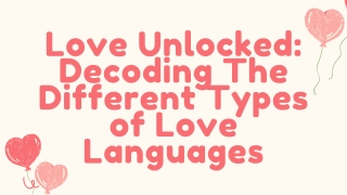 Love Unlocked Decoding The Different Types of Love Languages