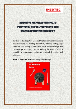 Additive Manufacturing 3D Printing Revolutionizing the Manufacturing Industry