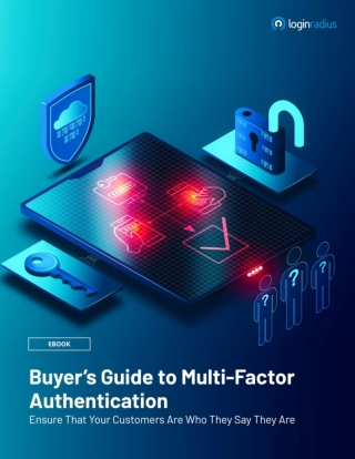 LoginRadius Buyer’s Guide to Multi-Factor Authentication