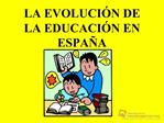 La evolucion de la educacion