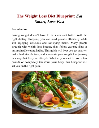 The Weight Loss Diet Blueprint_ Eat Smart, Lose Fast