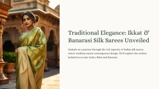 Traditional-Elegance-Ikkat-and-Banarasi-Silk-Sarees-Unveiled