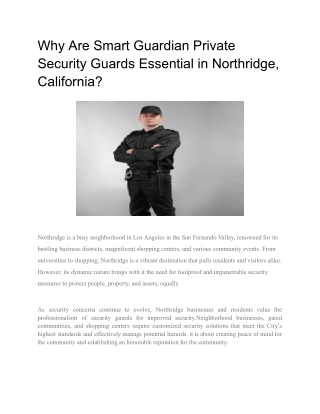 Why Are Smart Guardian Private Security Guards Essential in Northridge, California