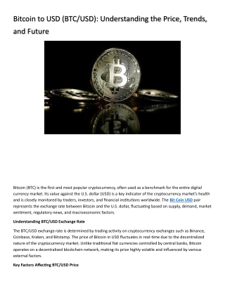 Bitcoin to USD (BTC/USD): Understanding the Price, Trends, and Future