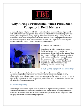 Why Hiring a Professional Video Production Company in Delhi Matters